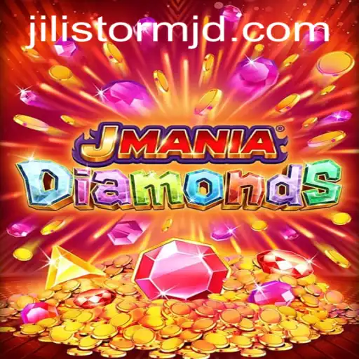 Discover JManiaDiamonds: Mastering the Art of Jilistorm in Gaming