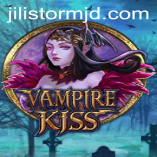 VampireKiss: Unveiling the Mystical World of Jilistorm